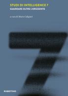 Studi di intelligence vol. 7 edito da Rubbettino