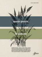 La palude di Annie Proulx edito da Aboca Edizioni