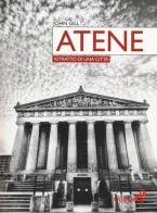 Atene. Ritratto di una città di John Gill edito da Odoya