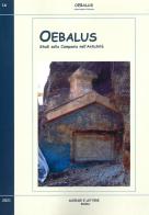 Oebalus. Studi sulla Campania nell'antichità vol.16 edito da Scienze e Lettere