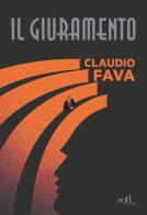 Il giuramento di Claudio Fava edito da ADD Editore