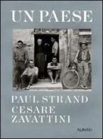 Paul Strand e Cesare Zavattini. Un paese edito da Alinari IDEA