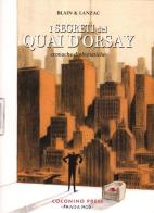 I segreti del Quai d'Orsay. Cronache diplomatiche vol.2 di Christophe Blain, Abel Lanzac edito da Coconino Press