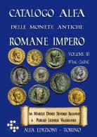 Catalogo Alfa delle monete antiche romane. Impero vol.3 di Alberto Boasso edito da Alfa Edizioni