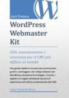 WordPress webmaster kit di Jack Ventura edito da Youcanprint