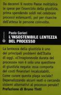 L' insostenibile lentezza del processo di Paola Garieri edito da Lantana Editore