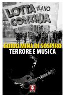 Terrore e musica di Guido Mina di Sospiro edito da Lindau