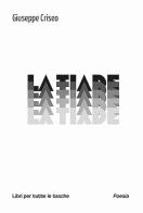 La tiade di Giuseppe Criseo edito da Robin Edizioni