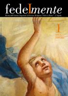 Fedelmente. Rivista dell'Istituto Superiore di Scienze Religiose «Fides et Ratio» L'Aquila (2021) vol.1 edito da Tau