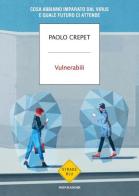 Vulnerabili di Paolo Crepet edito da Mondadori