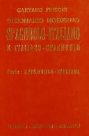Dizionario moderno italiano-spagnolo e spagnolo-italiano vol.1 di Gaetano Frisoni edito da Hoepli