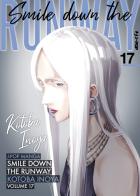 Smile down the runway vol.17 di Kotoba Inoya edito da Edizioni BD