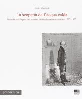 La scoperta dell'acqua calda di Carlo Manfredi edito da Maggioli Editore