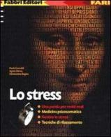 Lo stress di Paula Ceccaldi, Agnès Diricq, Clémentine Bagieu edito da Fabbri