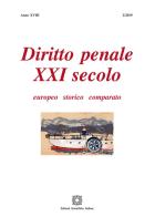 Diritto penale XXI secolo (2019) vol.2 edito da Edizioni Scientifiche Italiane