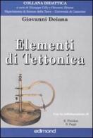 Elementi di tettonica di Giovanni Deiana edito da Edimond