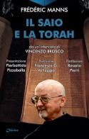 Il saio e la Torah di Frédéric Manns, Vincenzo Brosco edito da Chirico