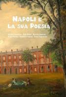 Napoli e la sua poesia di Lina Andreozzi edito da PubMe