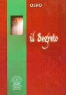 Il segreto di Osho edito da Edizioni del Cigno