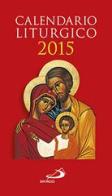 Calendario liturgico 2015 edito da San Paolo Edizioni