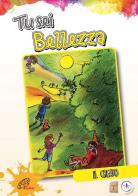 Tu sei bellezza. Il creato edito da Paoline Editoriale Libri