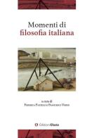 Momenti di filosofia italiana edito da Edizioni Efesto