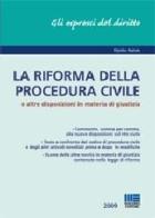 La riforma della procedura civile e altre disposizioni in materia di giustizia di Elpidio Natale edito da Maggioli Editore