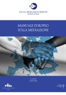 Manuale europeo sulla mediazione edito da CLEUP