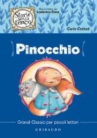 Pinocchio di Carlo Collodi edito da Gribaudo