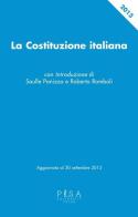 La Costituzione italiana. Aggiornata al 30 settembre 2013 edito da Pisa University Press