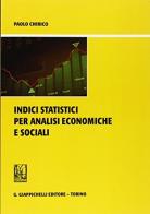 Indici statistici per analisi economiche e sociali di Paolo Chirico edito da Giappichelli