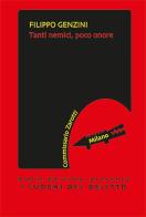 Tanti nemici, poco onore di Filippo Genzini edito da Robin Edizioni