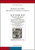 Martinez versus Ulloa. Due autori, un Arcipreste de Talavera di Anne M. Lievens edito da Morlacchi