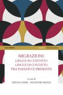 Migrazioni: lingue in contatto, lingue di contatto tra passato e presente edito da Euno Edizioni
