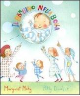 Il bambino nella bolla di Margaret Mahy, Polly Dunbar edito da Babalibri