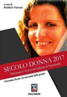 Giovanna Sicari e la necessità della poesia. Secolo Donna 2017. Almanacco di poesia italiana al femminile edito da Macabor