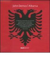 Albania. Ediz. italiana-francese di John Demos edito da Peliti Associati