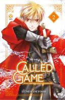 Called game vol.2 di Kaneyoshi Izumi edito da Goen