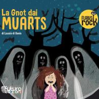 La Gnot dai Muarts. Audiolibro di Lussia di Uanis edito da Futura Edizioni