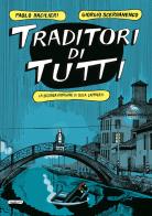 Traditori di tutti. La seconda indagine di Duca Lamberti di Paolo Bacilieri, Giorgio Scerbanenco edito da Oblomov Edizioni