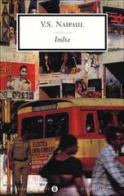 India di Vidiadhar S. Naipaul edito da Mondadori