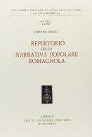 Repertorio della narrativa popolare romagnola di Stefano Orioli edito da Olschki