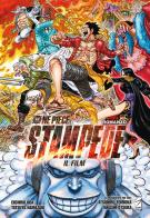 One piece Stampede. Il film di Eiichiro Oda, Tatsuya Hamazaki edito da Star Comics