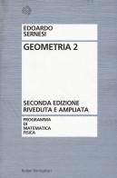 Geometria vol.2 di Edoardo Sernesi edito da Bollati Boringhieri