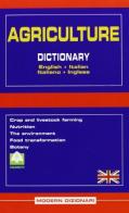 Agriculture Dictionary English-Italian edito da Modern Publishing House