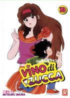 Vino di zucca vol.10 di Mitsuru Miura edito da Toshokan