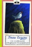 Un uccellino chiamato Francesco di Bruno Concina edito da Salani