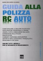 Guida alla polizza RC auto di Mario R. Oliviero edito da FAG