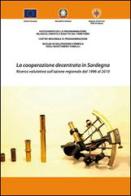 La cooperazione decentrata in Sardegna. Ricerca valutativa sull'azione regionale dal 1996 al 2010 di Gianluca Cadeddu edito da Kata Consulting