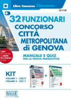 Concorso Città metropolitana di Genova. 32 Funzionari. Manuale e quiz per la prova preselettiva edito da Edizioni Giuridiche Simone